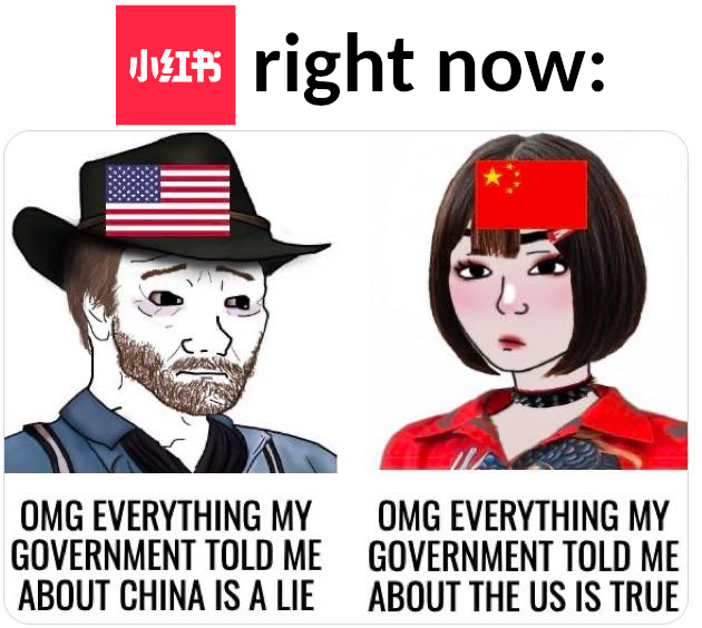 A meme captioned "Rednote right now:" followed by an image of an American man saying that everything they were told about China is a lie, and a Chinese woman saying that everything they were told about the US is true.